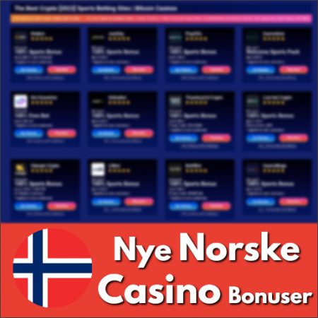 Nye Norske Casino Bonuser