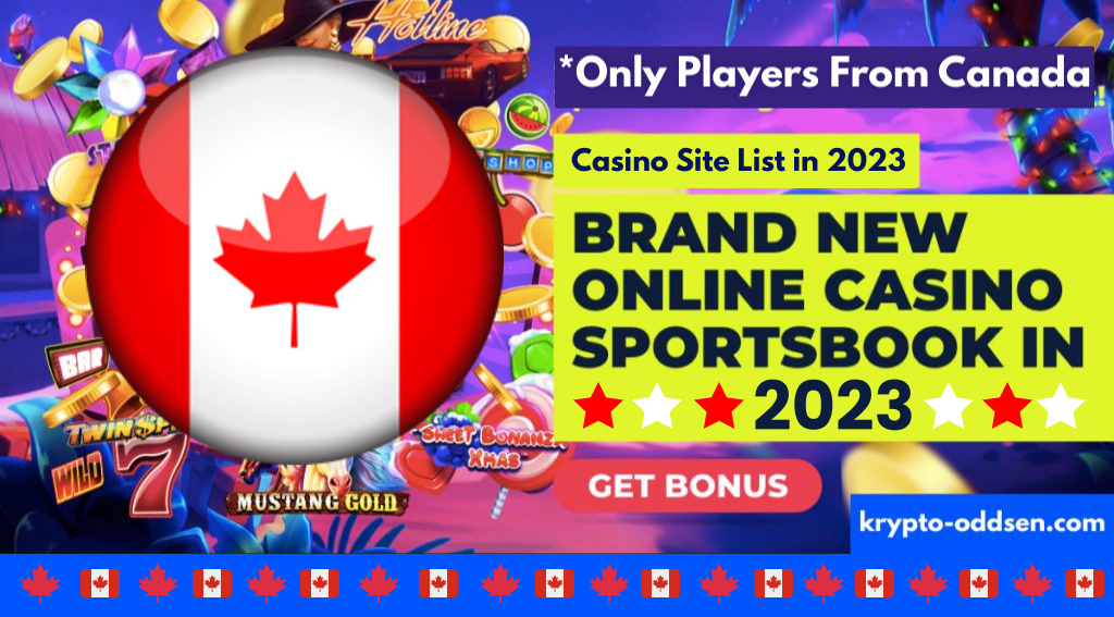 New Canada Online Casino 2023 Sites