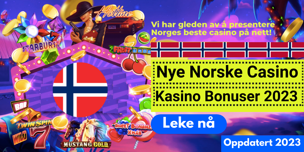 Nye Norske Casino Kasino Bonuser 2024