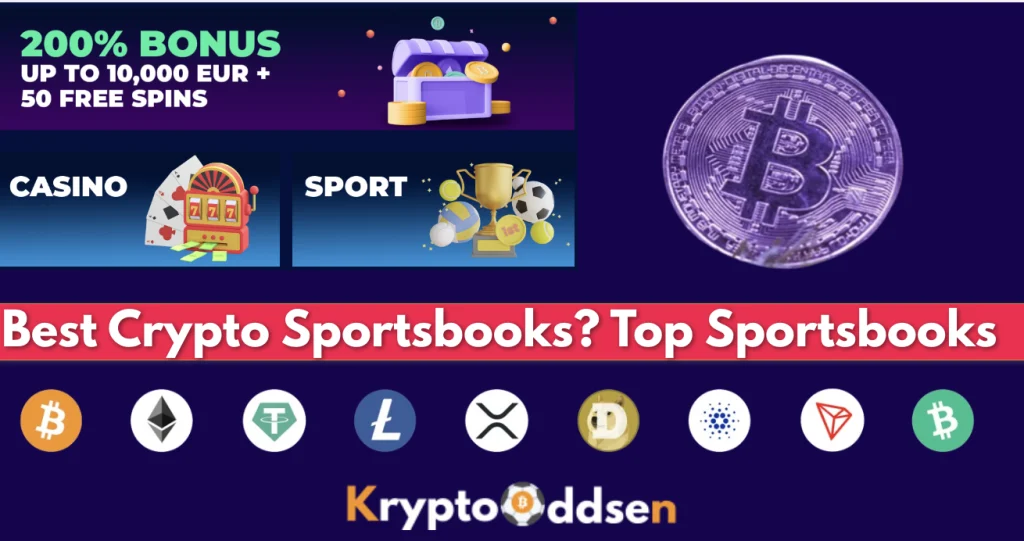 Best Crypto Sportsbooks? Top Sportsbooks