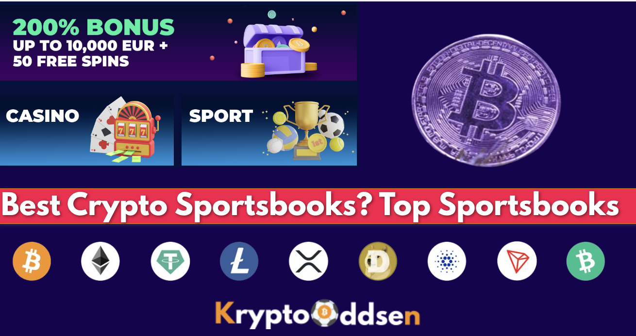 Best Crypto Sportsbooks? Top Sportsbooks | Krypto-Oddsen