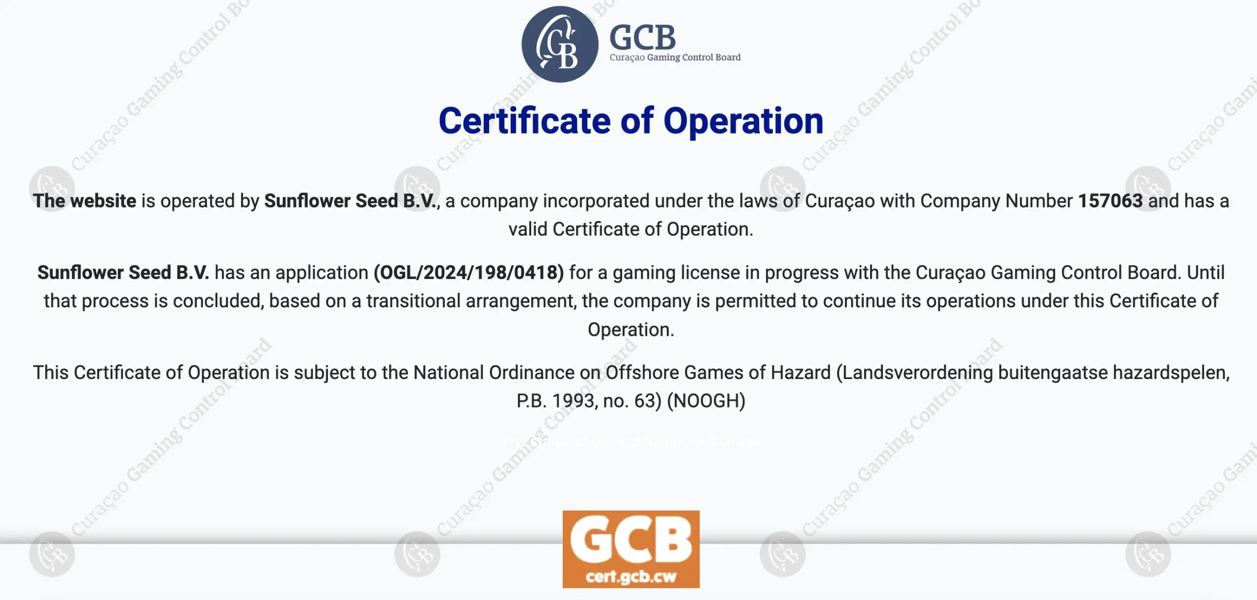 Casino owned and operated by Sunflower Seed B.V.